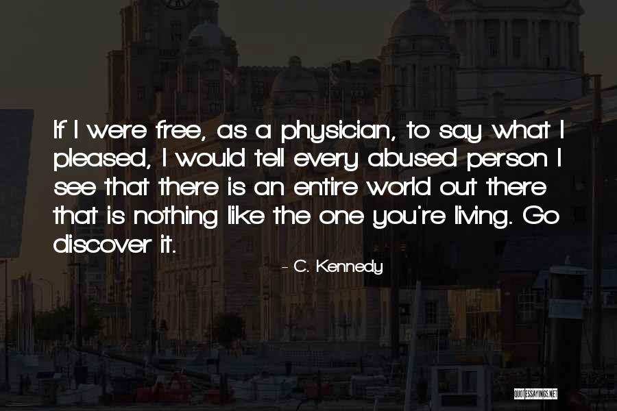 Stinchfield Army Quotes By C. Kennedy Stinchfield Army Quotes By C. Kennedy