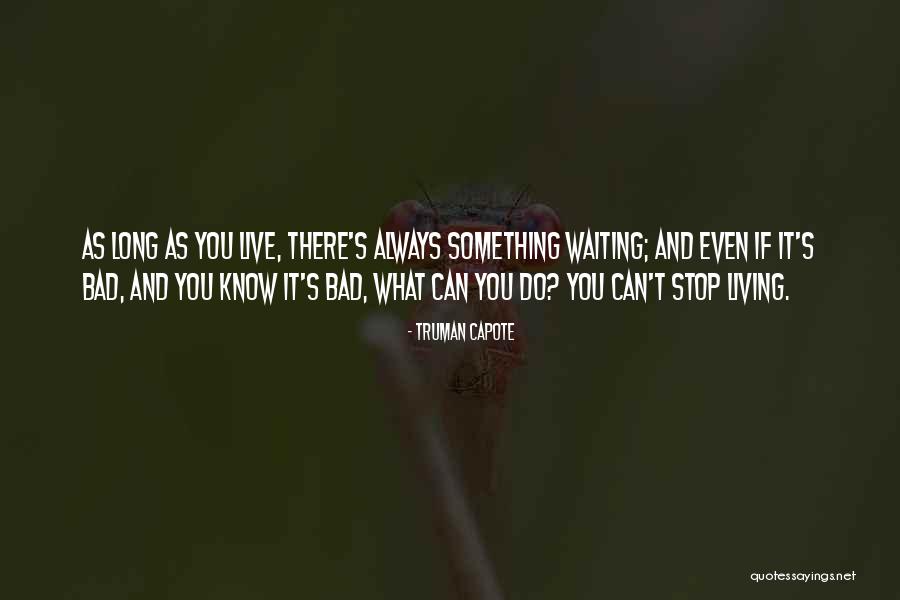 Stinchfield Report Quotes By Truman Capote Stinchfield Report Quotes By Truman Capote