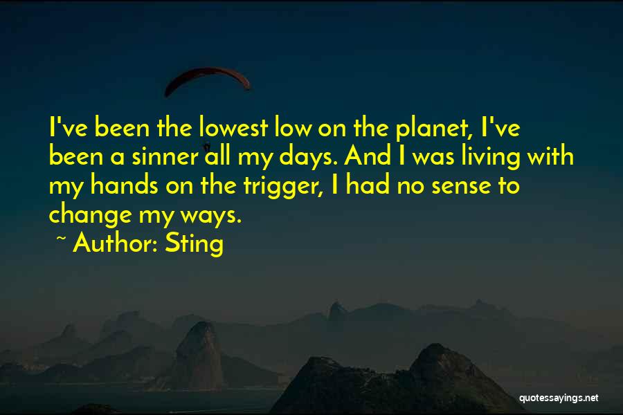 Sting Quotes 117238