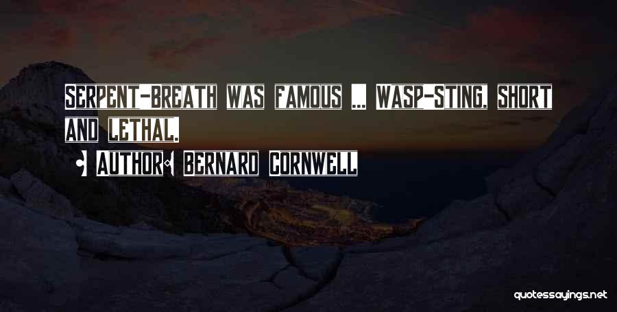 Sting Sword Quotes By Bernard Cornwell