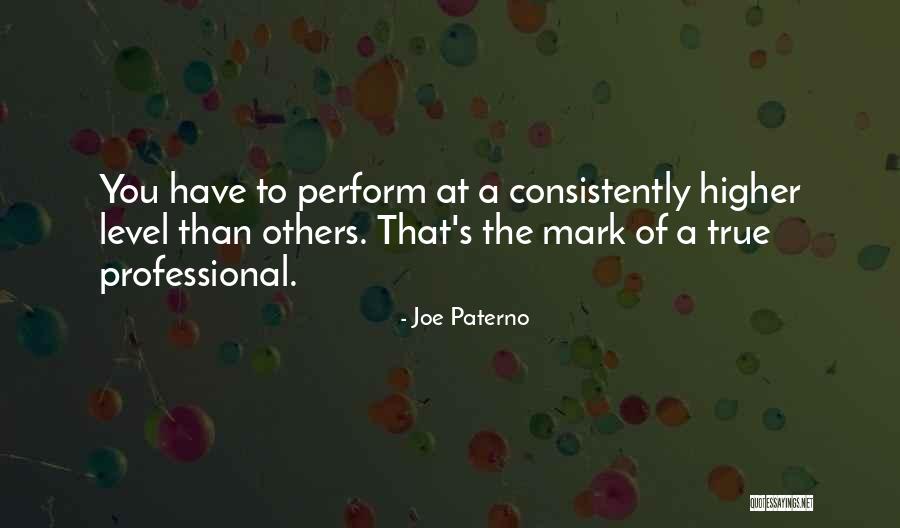 Stinginess Psychology Quotes By Joe Paterno Stinginess Psychology Quotes By Joe Paterno