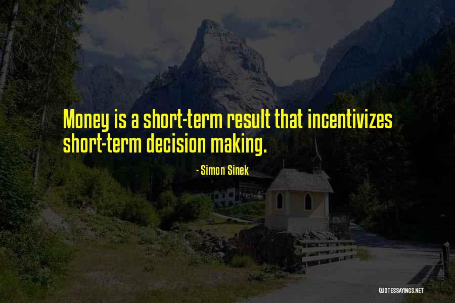 Stingless Honey Quotes By Simon Sinek