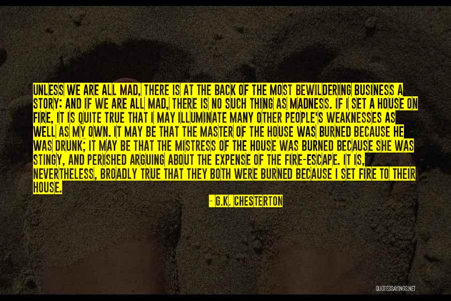 Stingy Quotes By G.K. Chesterton