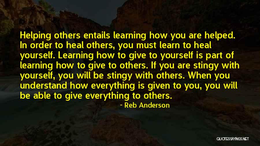 Stingy Quotes By Reb Anderson