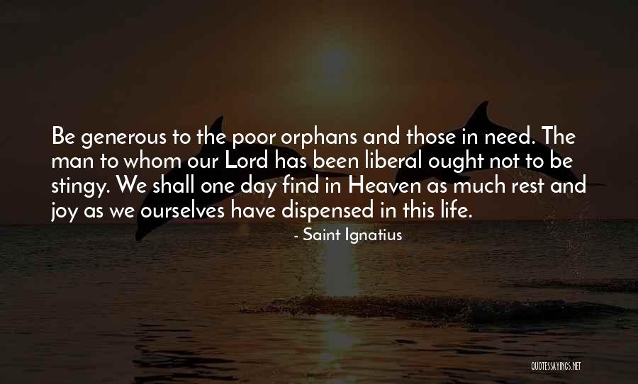 Stingy Quotes By Saint Ignatius