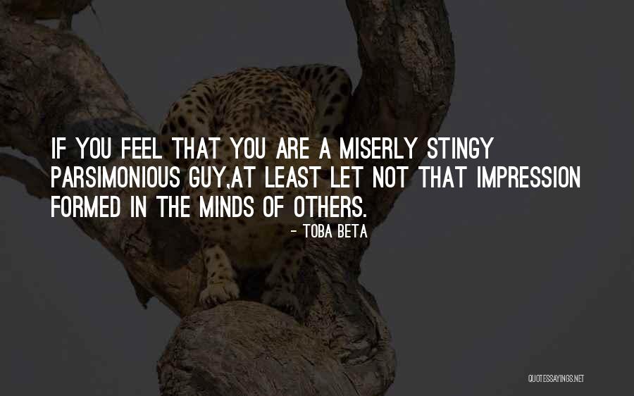 Stingy Quotes By Toba Beta