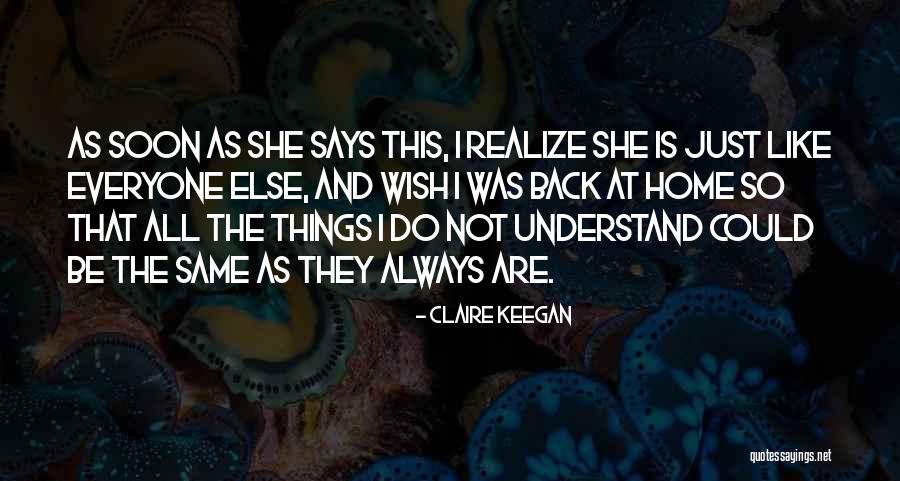 Stingy Relationship Quotes By Claire Keegan Stingy Relationship Quotes By Claire Keegan