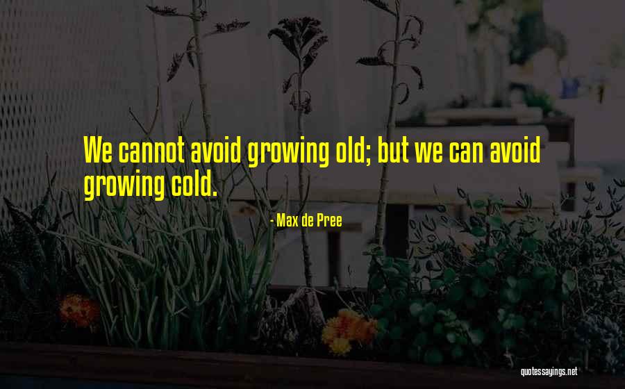 Stinkende Ontlasting Quotes By Max De Pree Stinkende Ontlasting Quotes By Max De Pree