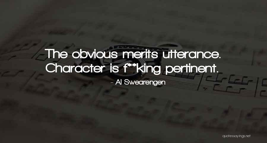 Stinkingest Quotes By Al Swearengen