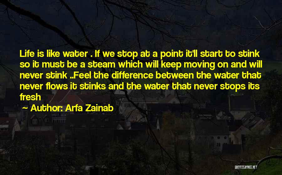 Stinks Like Quotes By Arfa Zainab