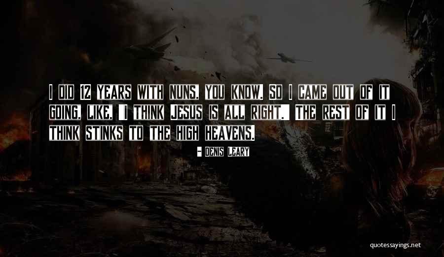 Stinks Like Quotes By Denis Leary