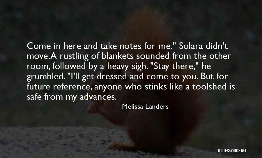 Stinks Like Quotes By Melissa Landers