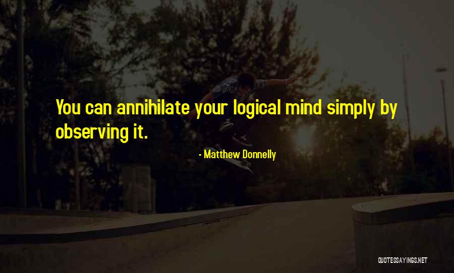 Stinkweed Quotes By Matthew Donnelly Stinkweed Quotes By Matthew Donnelly