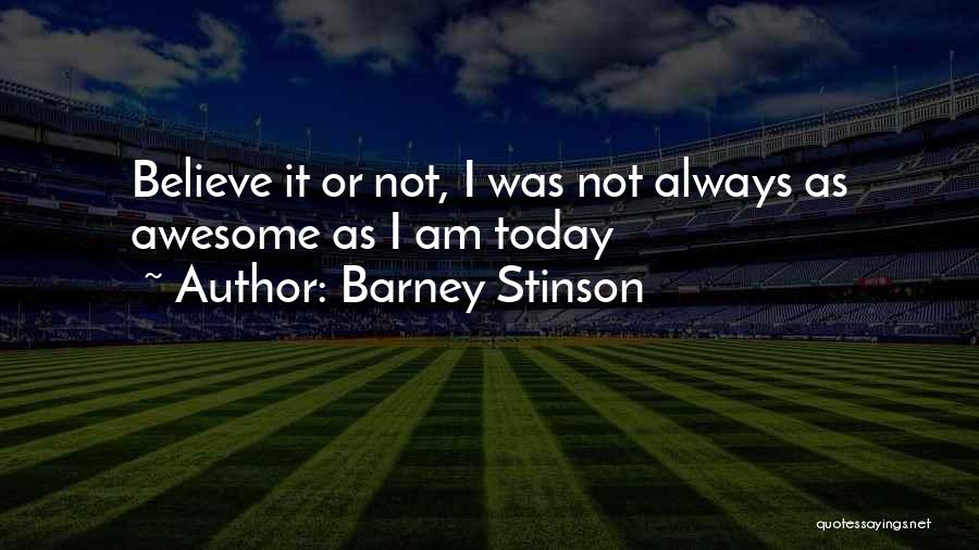 Stinson Quotes By Barney Stinson