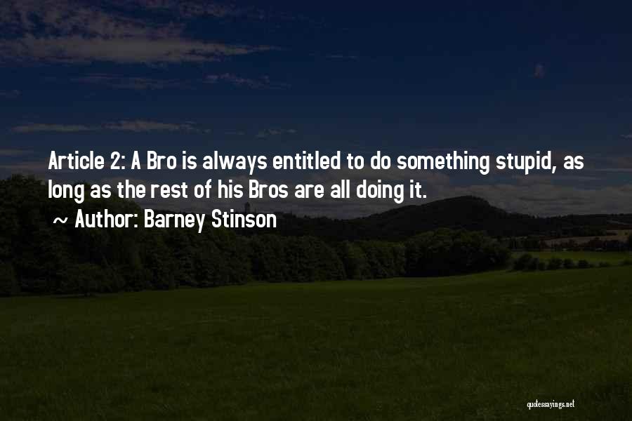 Stinson Quotes By Barney Stinson