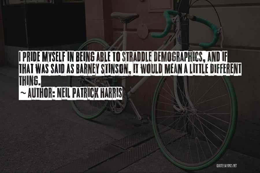 Stinson Quotes By Neil Patrick Harris