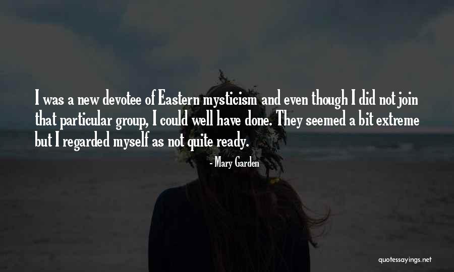 Stiosm Quotes By Mary Garden Stiosm Quotes By Mary Garden