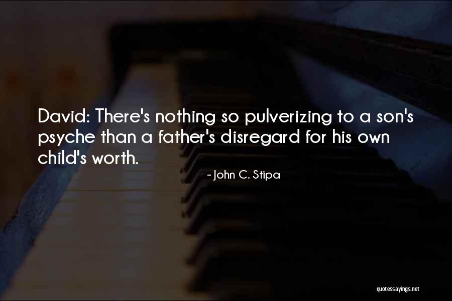 Stipa Quotes By John C. Stipa Stipa Quotes By John C. Stipa