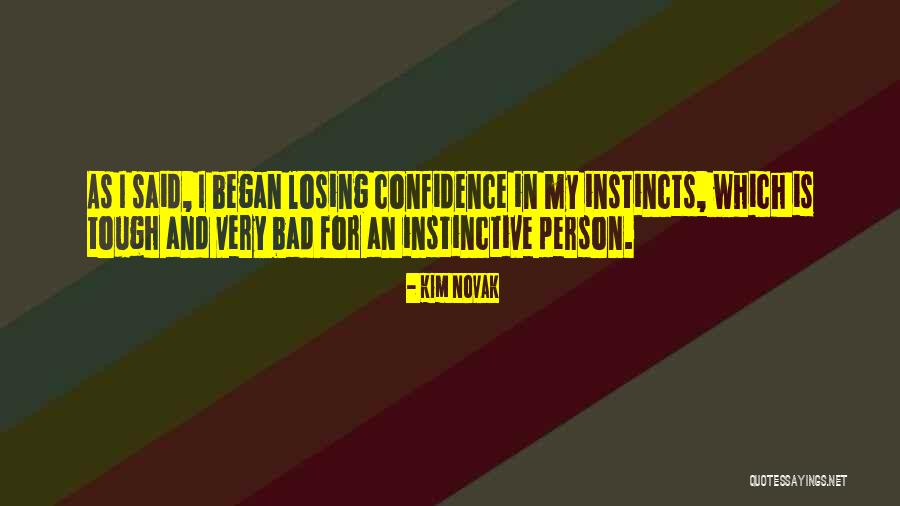 Stipancici Quotes By Kim Novak Stipancici Quotes By Kim Novak
