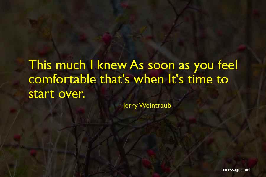 Stippled Glass Quotes By Jerry Weintraub Stippled Glass Quotes By Jerry Weintraub