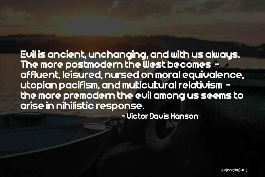 Stipriausia Quotes By Victor Davis Hanson Stipriausia Quotes By Victor Davis Hanson