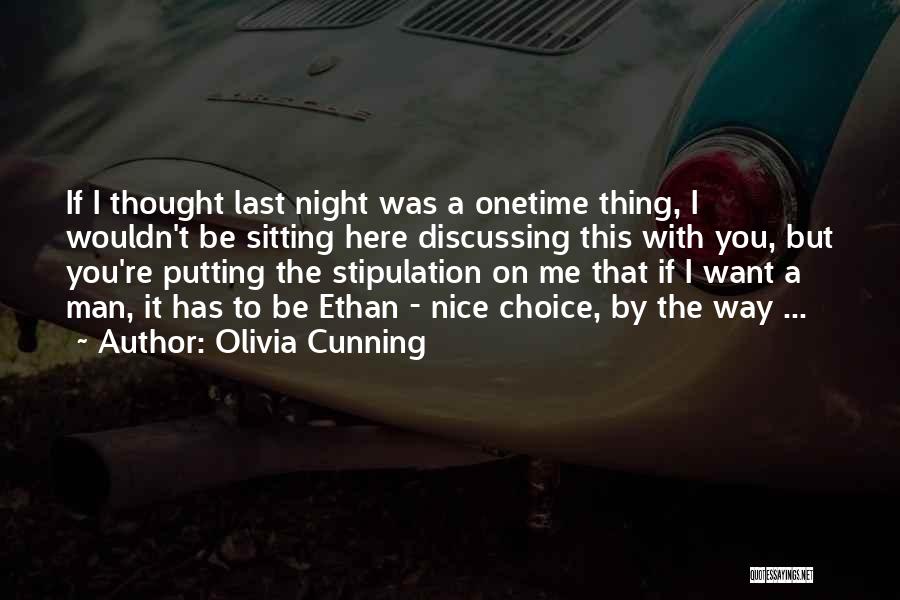 Stipulation Quotes By Olivia Cunning