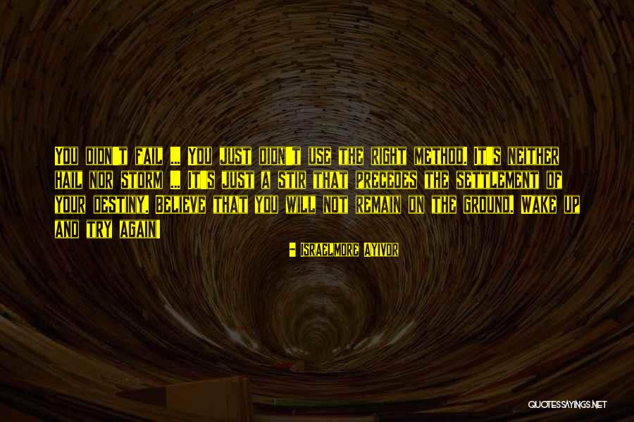 Stir It Up Quotes By Israelmore Ayivor Stir It Up Quotes By Israelmore Ayivor
