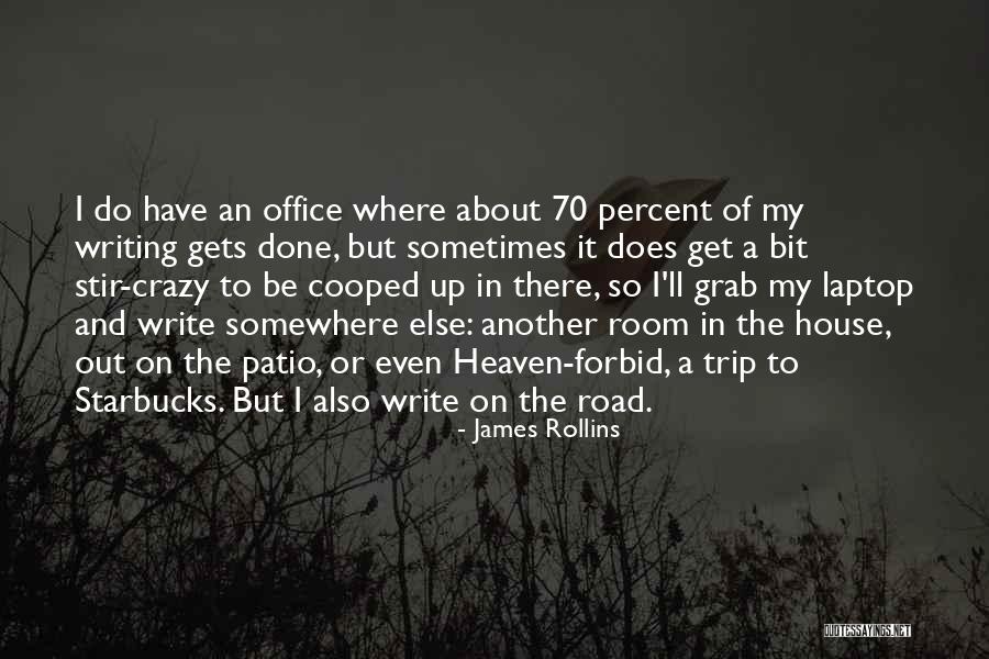 Stir It Up Quotes By James Rollins Stir It Up Quotes By James Rollins
