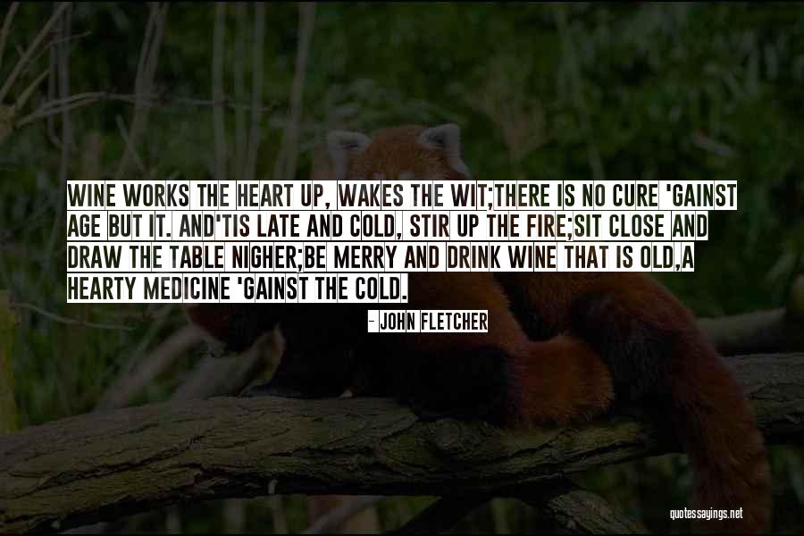 Stir It Up Quotes By John Fletcher Stir It Up Quotes By John Fletcher