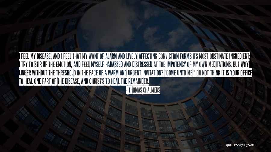 Stir It Up Quotes By Thomas Chalmers Stir It Up Quotes By Thomas Chalmers