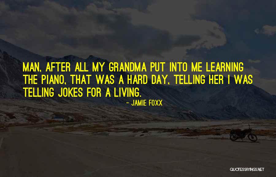 Stiracchiato Quotes By Jamie Foxx Stiracchiato Quotes By Jamie Foxx