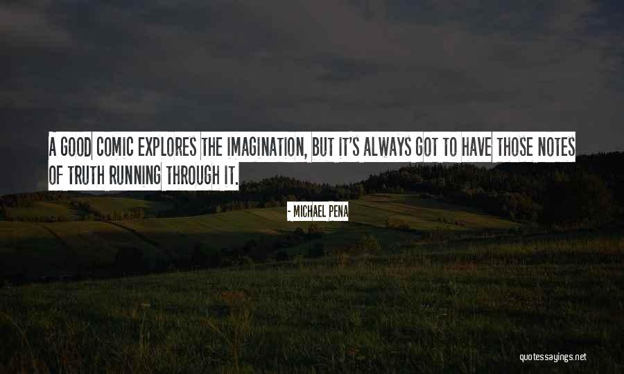 Stiran Pilieni Quotes By Michael Pena Stiran Pilieni Quotes By Michael Pena
