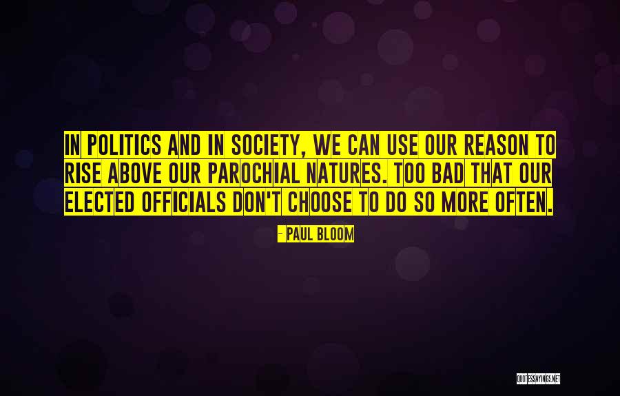 Stirbei Quotes By Paul Bloom Stirbei Quotes By Paul Bloom