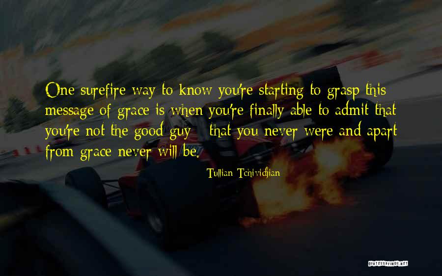 Stirbu Felicia Quotes By Tullian Tchividjian Stirbu Felicia Quotes By Tullian Tchividjian