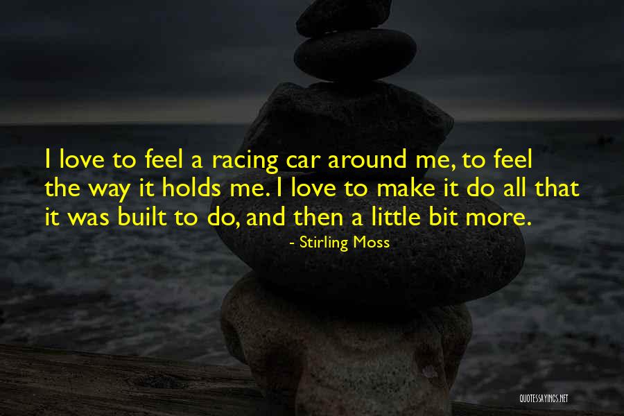 Stirling Moss Quotes 1106715