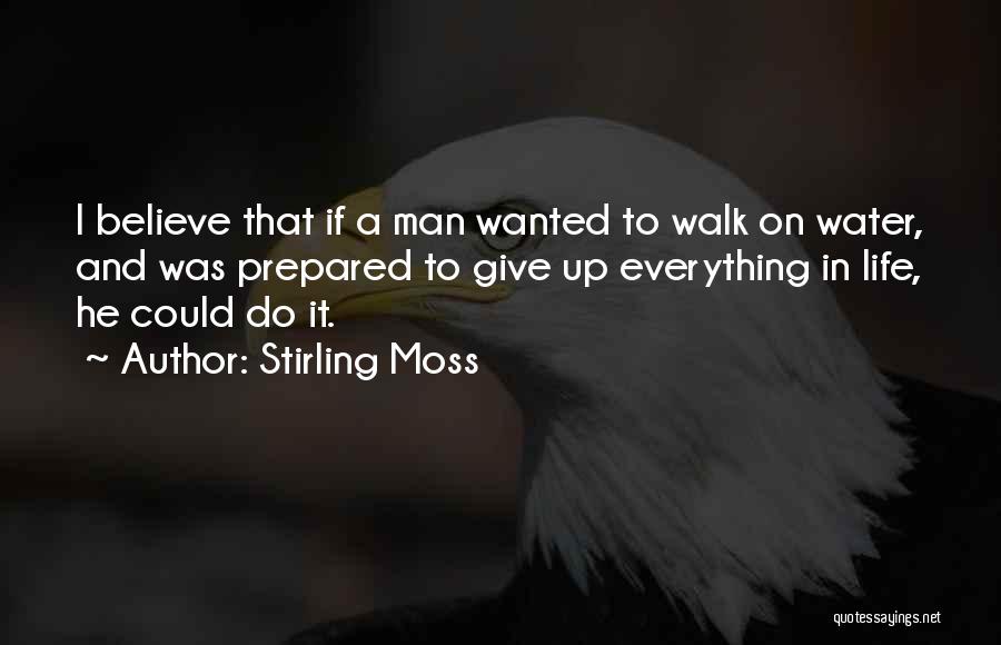 Stirling Moss Quotes 1345732