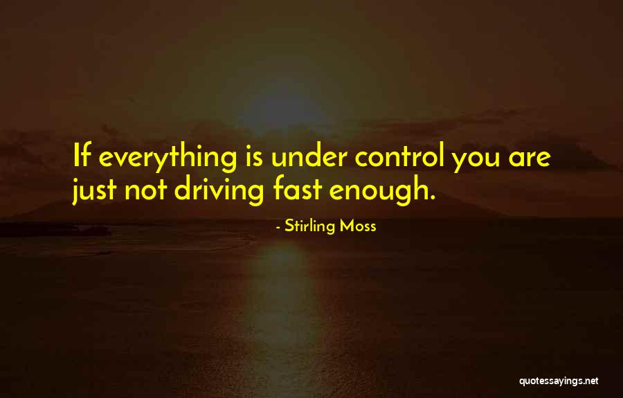 Stirling Moss Quotes 910939