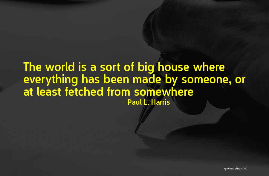 Stirneman Dds Quotes By Paul L. Harris Stirneman Dds Quotes By Paul L. Harris