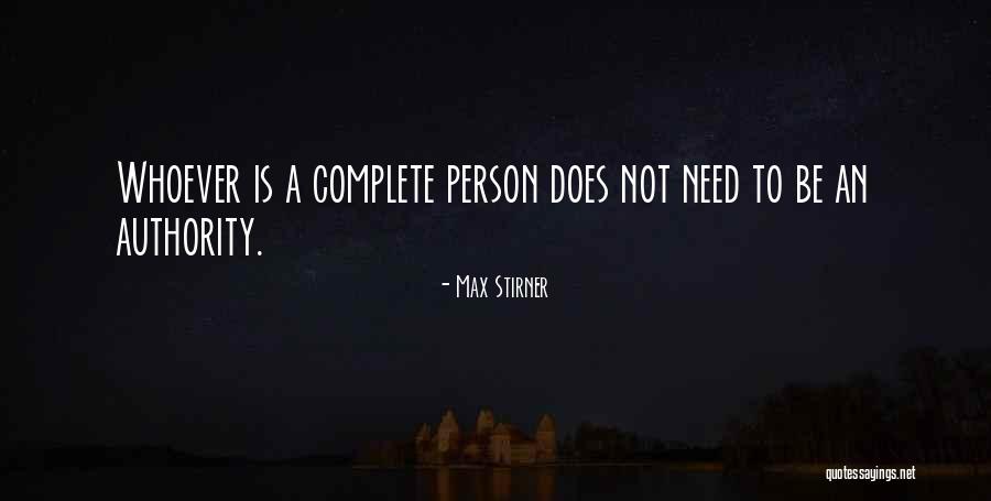 Stirner Max Quotes By Max Stirner Stirner Max Quotes By Max Stirner