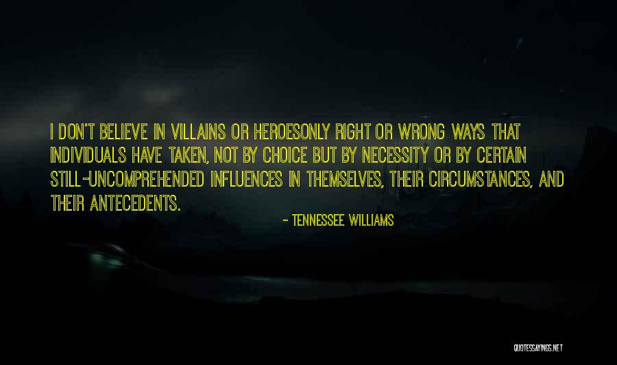 Stirnos Quotes By Tennessee Williams