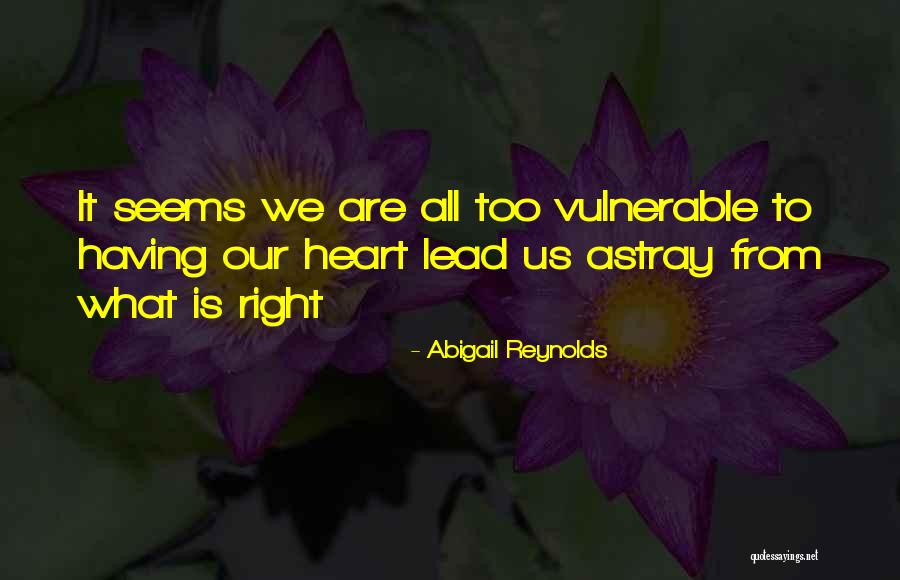 Stirosi Quotes By Abigail Reynolds Stirosi Quotes By Abigail Reynolds
