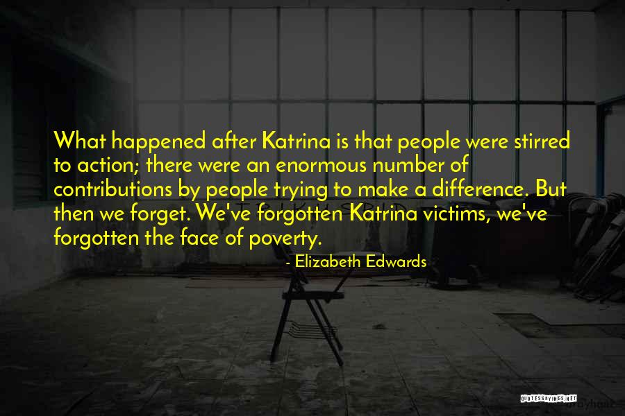 Stirred Quotes By Elizabeth Edwards Stirred Quotes By Elizabeth Edwards