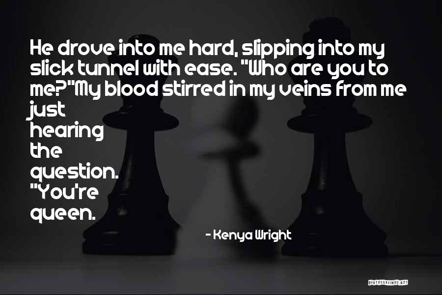 Stirred Quotes By Kenya Wright Stirred Quotes By Kenya Wright