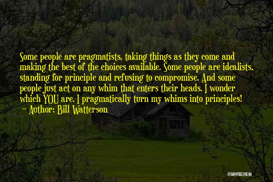 Stirrer Bar Quotes By Bill Watterson