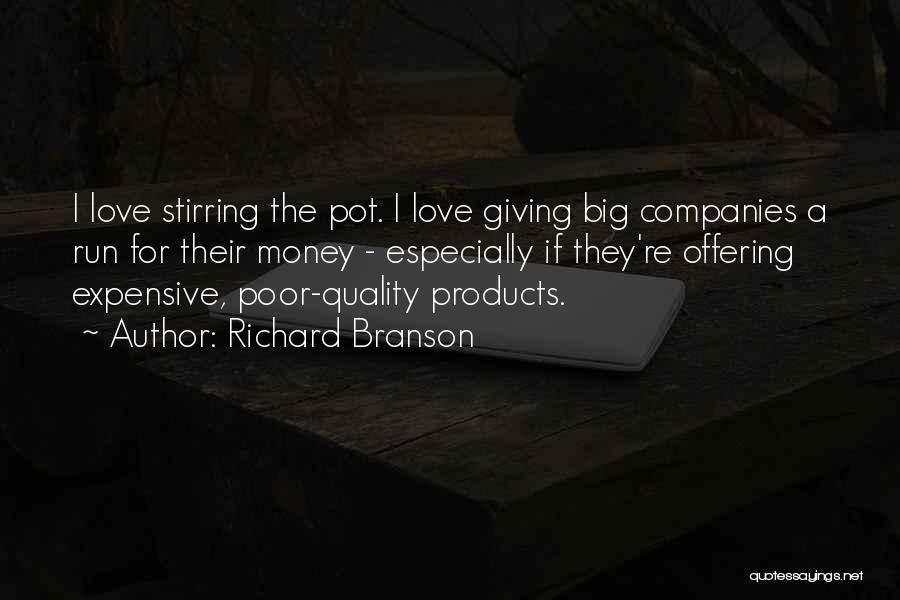 Stirring The Pot Quotes By Richard Branson