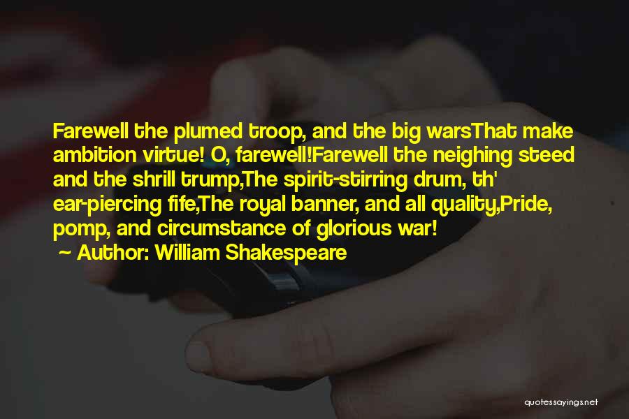 Stirring War Quotes By William Shakespeare