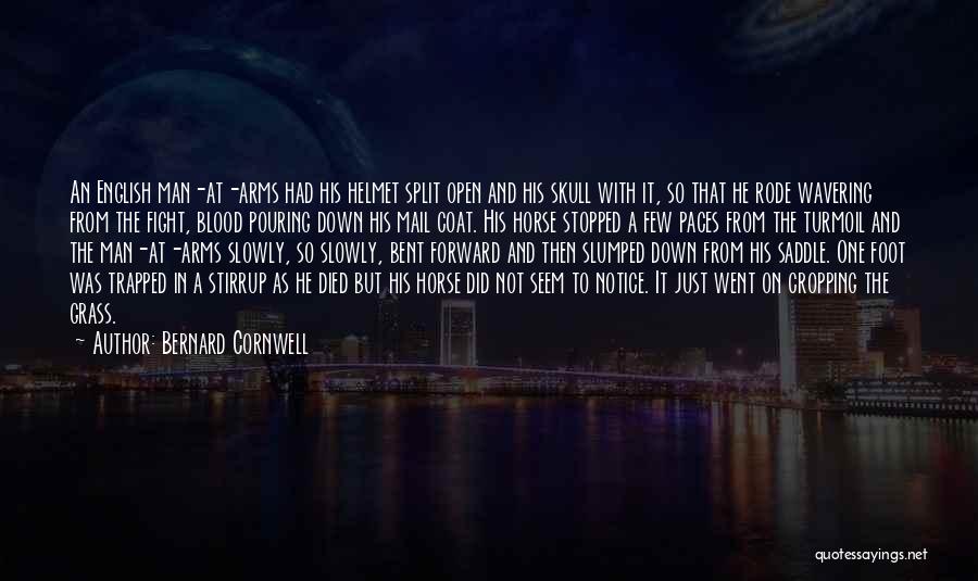 Stirrup Quotes By Bernard Cornwell