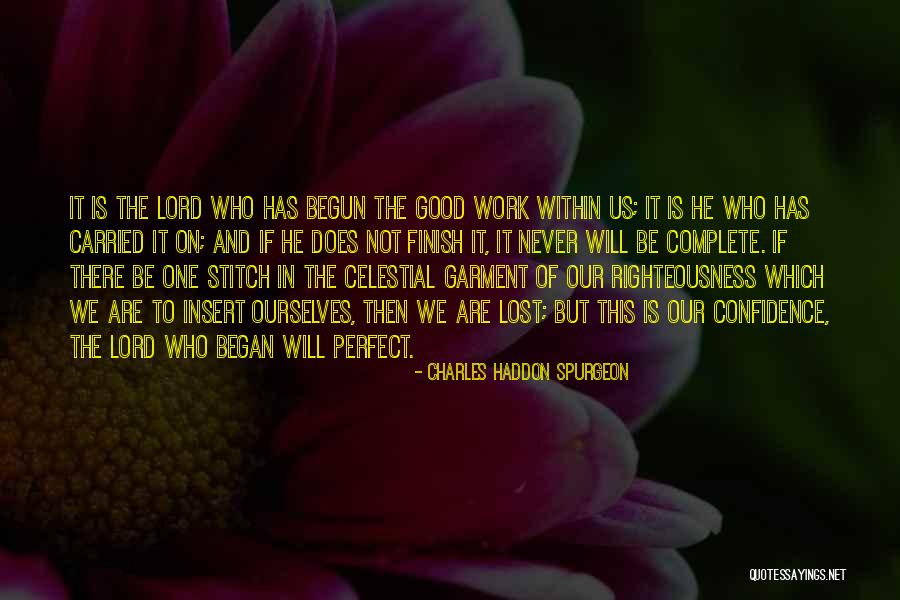 Stitch Quotes By Charles Haddon Spurgeon