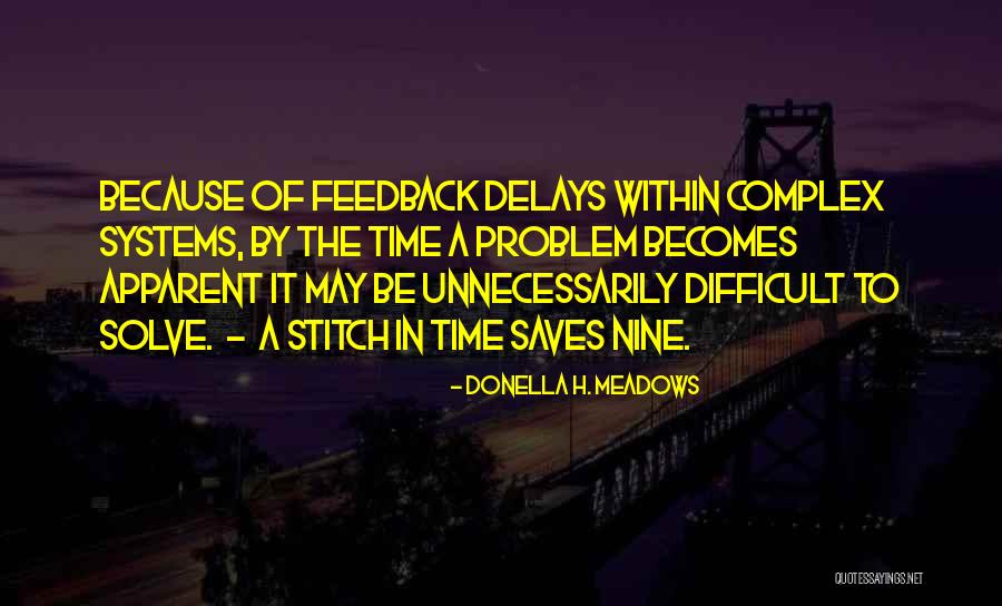 Stitch Quotes By Donella H. Meadows Stitch Quotes By Donella H. Meadows
