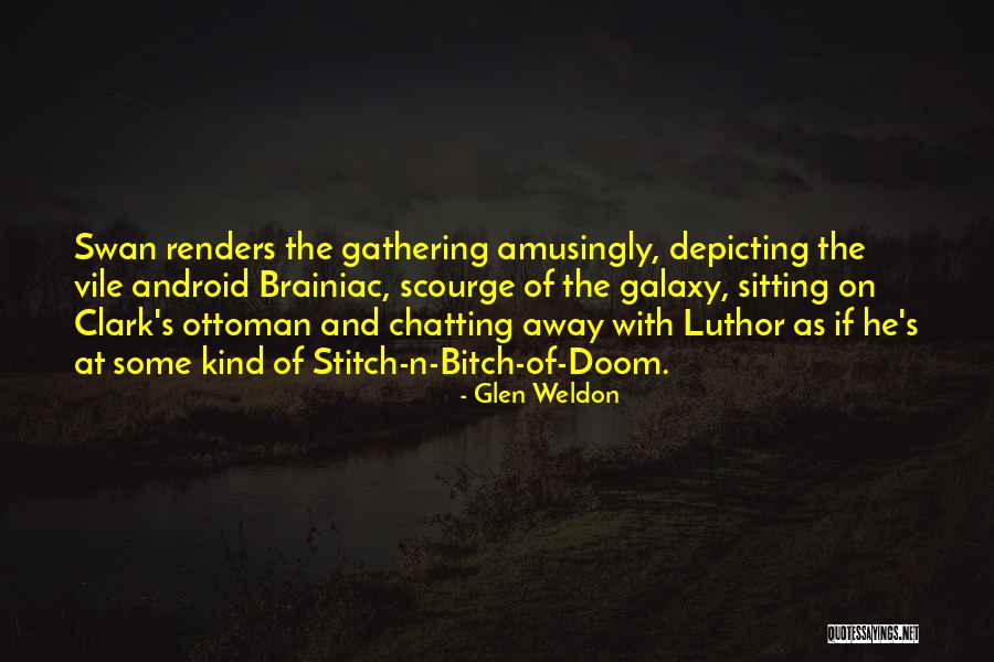 Stitch Quotes By Glen Weldon